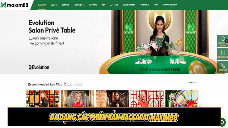 Đa dạng các phiên bản Baccarat Maxim88