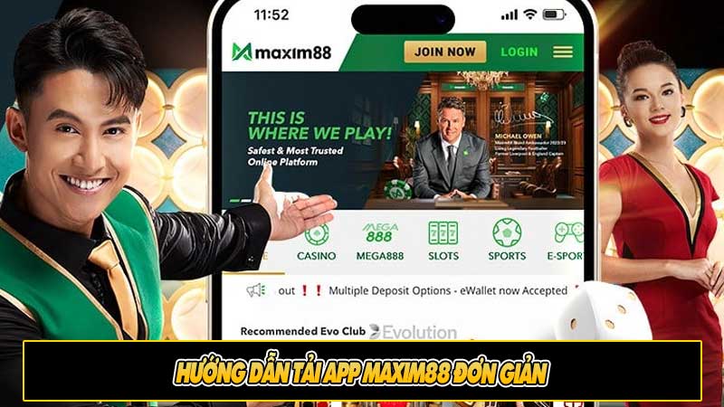 Hướng dẫn Tải App Maxim88 đơn giản